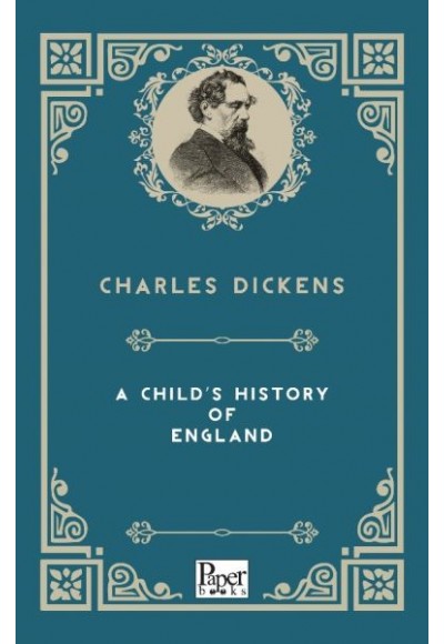 A Child's History Of England (İngilizce Kitap)
