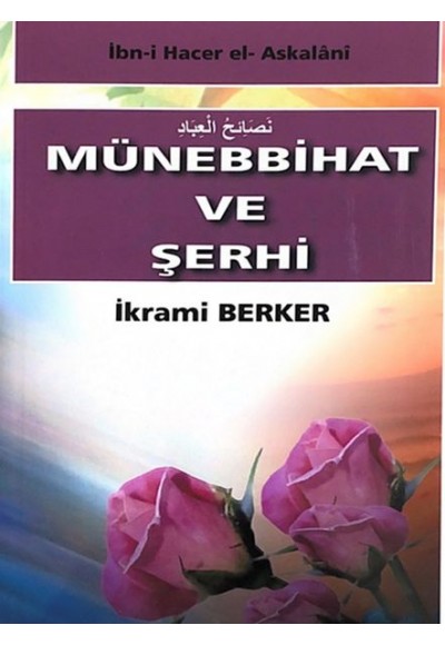 Münebbihat ve Şerhi