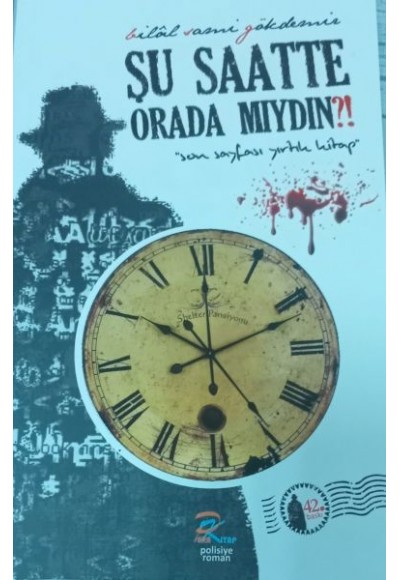 Şu Saatte Orada Mıydın?