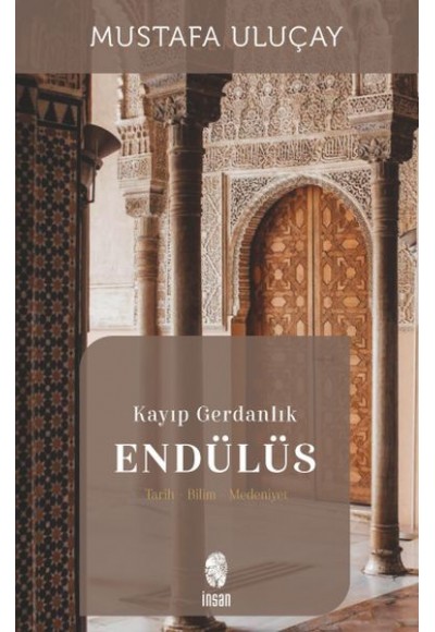 Kayıp Gerdanlık Endülüs