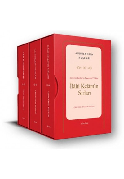 Kur’ân-ı Kerîm’in Tasavvufî Tefsiri: İlâhî Kelâm’ın Sırları