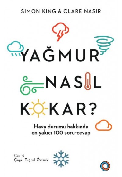 Yağmur Nasıl Kokar?