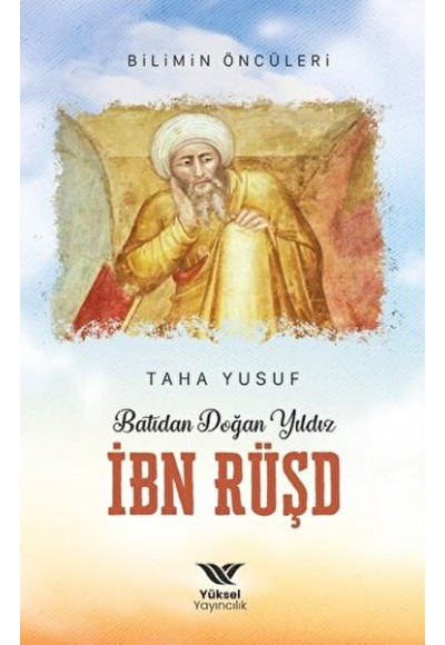 Batıdan Doğan Yıldız İbn Rüşd