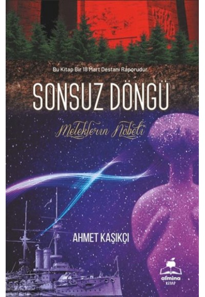 Sonsuz Döngü Bir 18 Mart Destanı Meleklerin