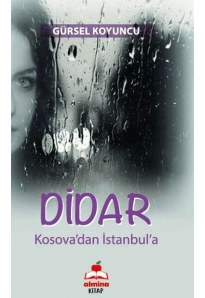 Dıdar (Kosova’dan Istanbul’a)