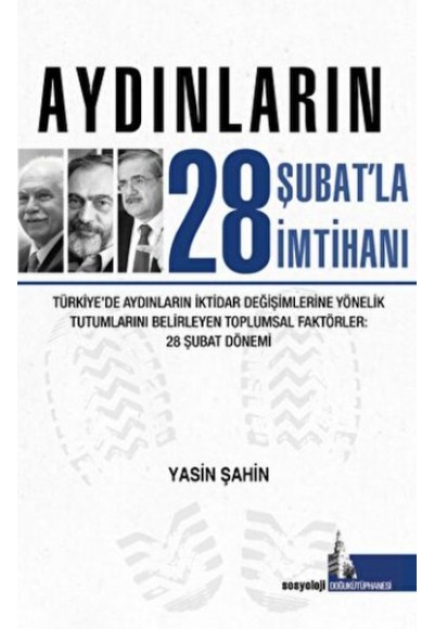 Aydınların 28 Şubatla İmtihanı