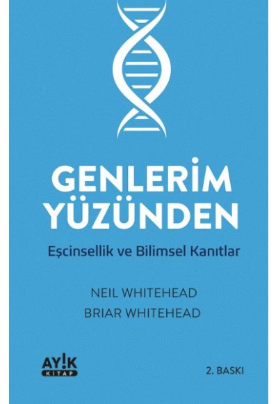 Genlerim Yüzünden