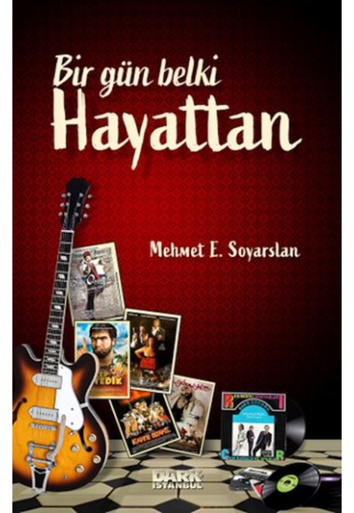 Bir Gün Belki Hayattan