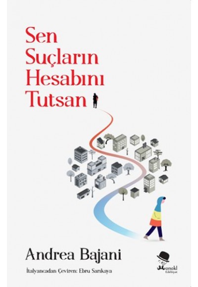 Sen Suçların Hesabını Tutsan