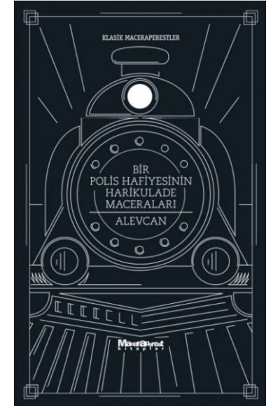 Bir Polis Hafiyesinin Harikulade Maceraları