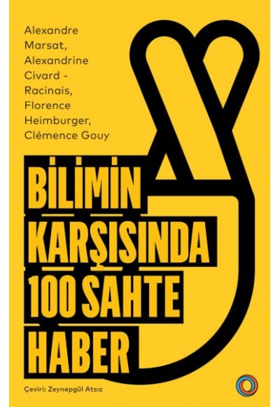 Bilimin Karşısında 100 Sahte Haber