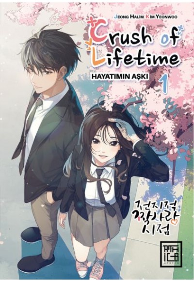 Crush of Lifetime Hayatımın Aşkı 1