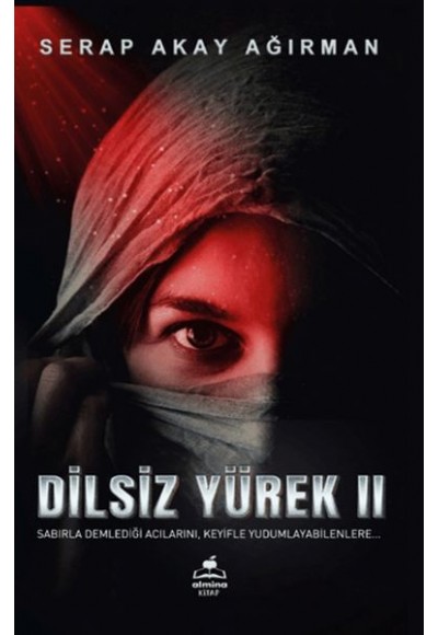 Dilsiz Yürek 2