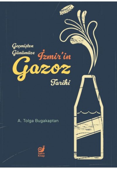 Geçmişten Günümüze İzmir’in Gazoz Tarihi
