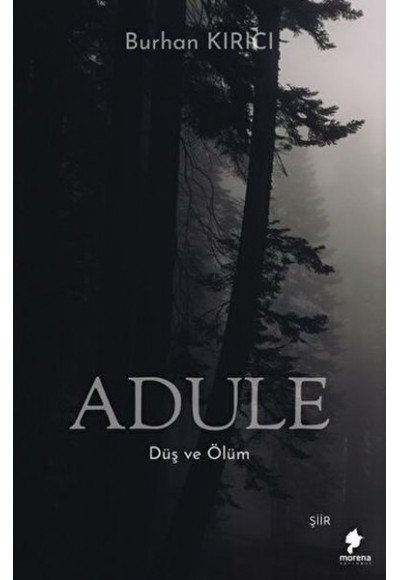 Adule - Düş ve Ölüm