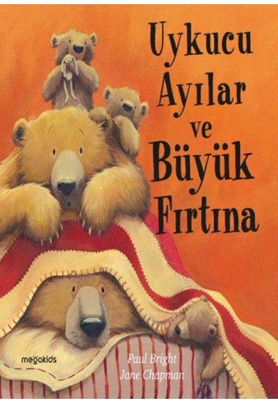 Uykucu Ayılar ve Büyük Fırtına