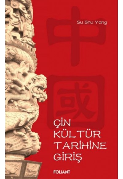 Çin Kültür Tarihine Giriş