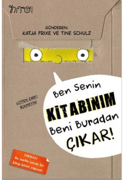 Ben Senin Kitabınım Beni Buradan Çıkar!