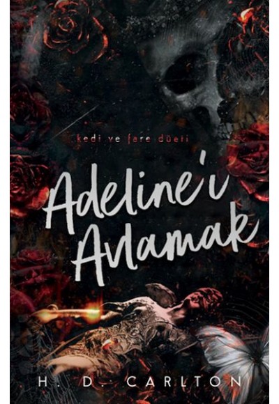 Adeline’ı Avlamak