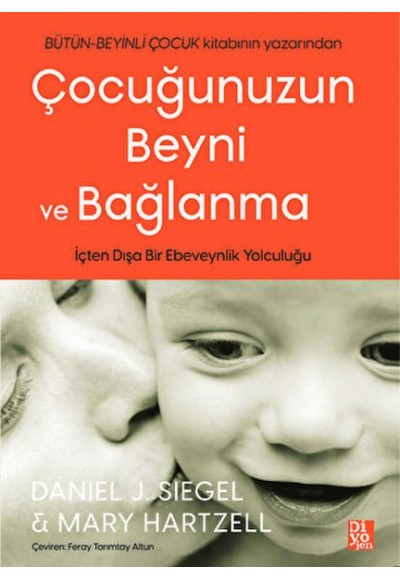 Çocuğunuzun Beyni ve Bağlanma