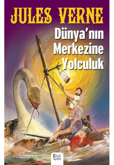 Dünya'nın Merkezine Yolculuk