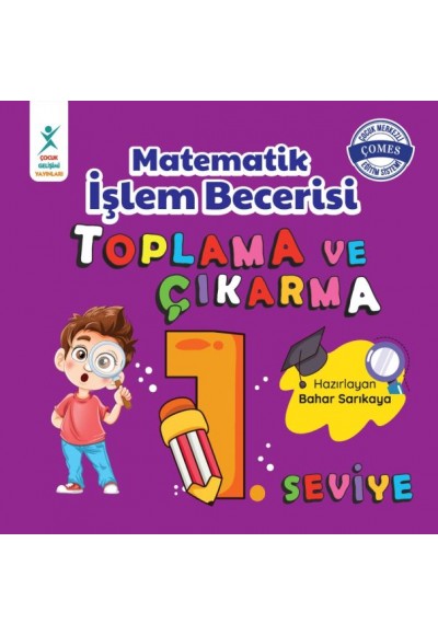 Matematik İşlem Becerisi Toplama ve Çıkarma 1. Seviye