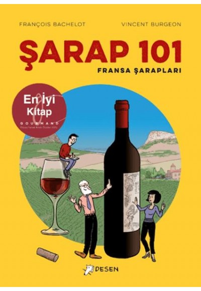 Şarap 101 - Fransa Şarapları