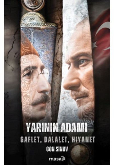 Yarının Adamı 2 Gaflet, Dalalet, Hıyanet