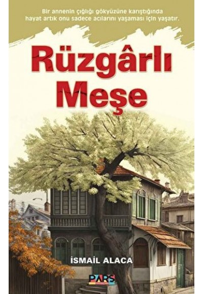 Rüzgarlı Meşe