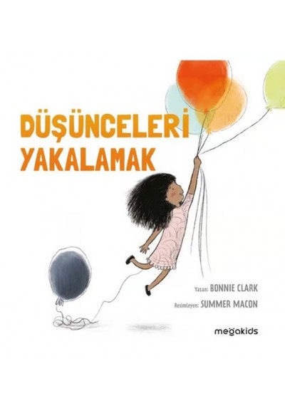Düşünceleri Yakalamak