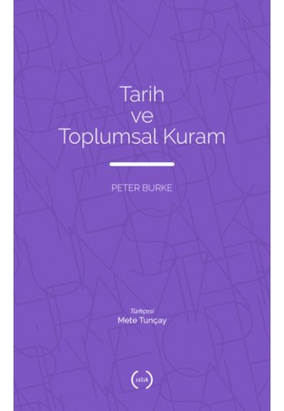 Tarih ve Toplumsal Kuram
