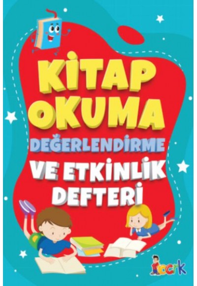 Kitap Okuma Değerlendirme Ve Etkinlik Defteri