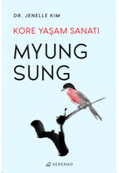 Myung Sung Kore Yaşam Sanatı