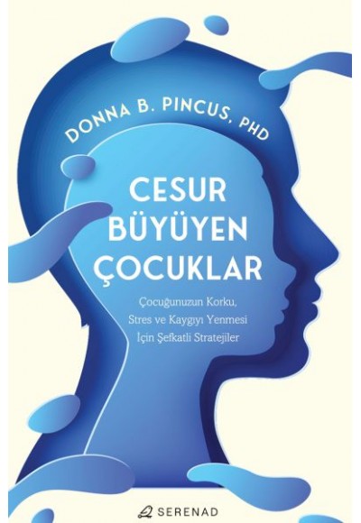 Cesur Büyüyen Çocuklar