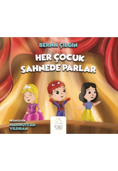 Her Çocuk Sahnede Parlar