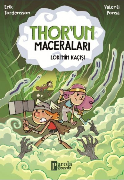 Thor'un Maceraları Loki'nin Kaçışı
