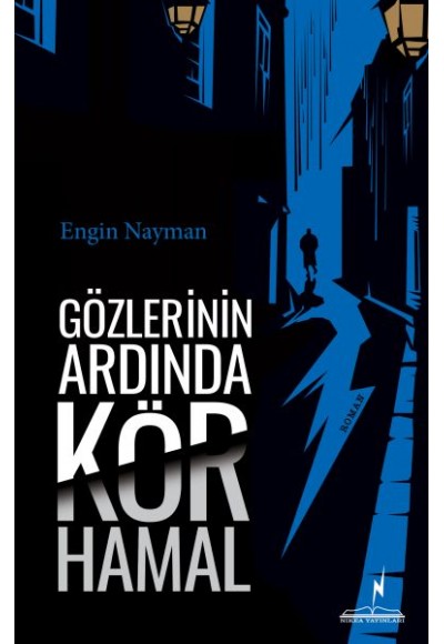 Gözlerinin Ardında Kör Hamal