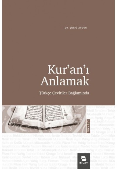 Kur’an’ı Anlamak