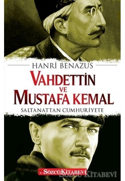 Vahdettin ve Mustafa Kemal