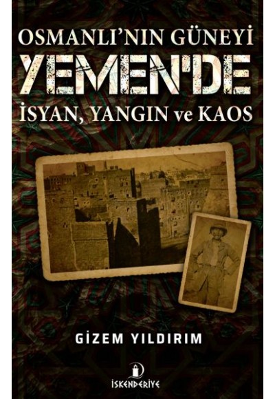 Osmanlı'nın Güneyi Yemen