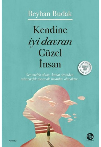 Kendine İyi Davran Güzel İnsan