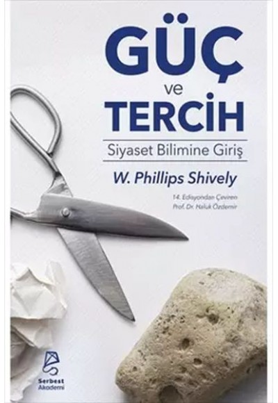 Güç ve Tercih: Siyaset Bilimine Giriş