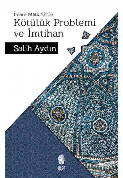 Kötülük Problemi ve İmtihan