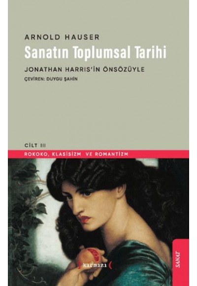 Sanatın Toplumsal Tarihi III