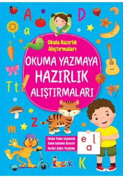 Okuma Yazmaya Hazırlık Alıştırmaları
