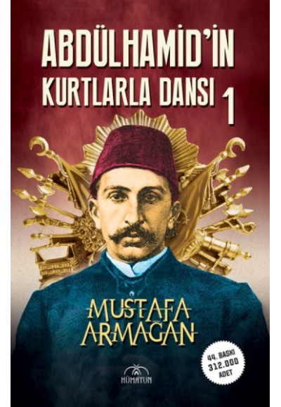 Abdülhamid’in Kurtlarla Dansı 1