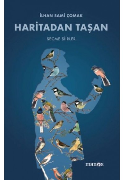 Haritadan Taşan - Seçme Şiirler