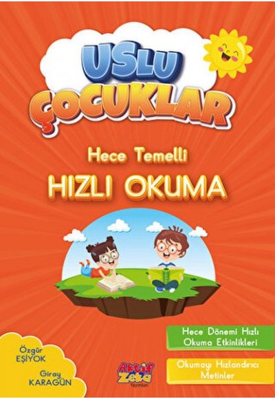 Hece Temelli Hızlı Okuma - Uslu Çocuklar