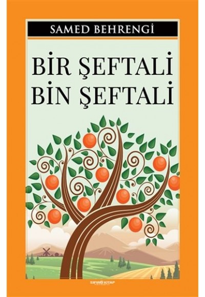 Bir Şeftali Bin Şeftali