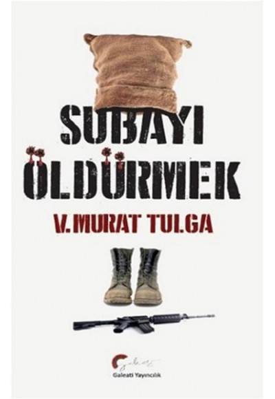 Subayı Öldürmek